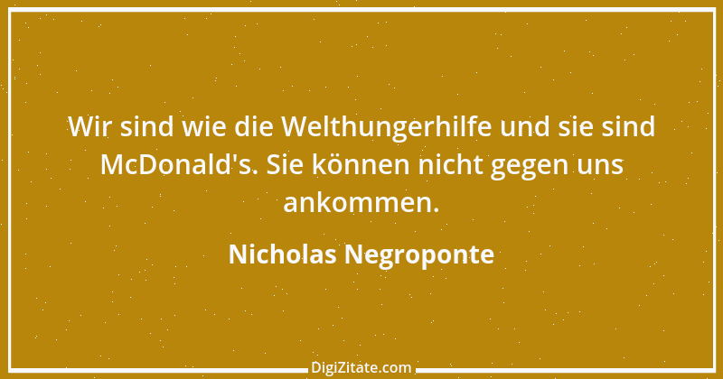 Zitat von Nicholas Negroponte 2