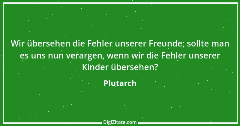 Zitat von Plutarch 46