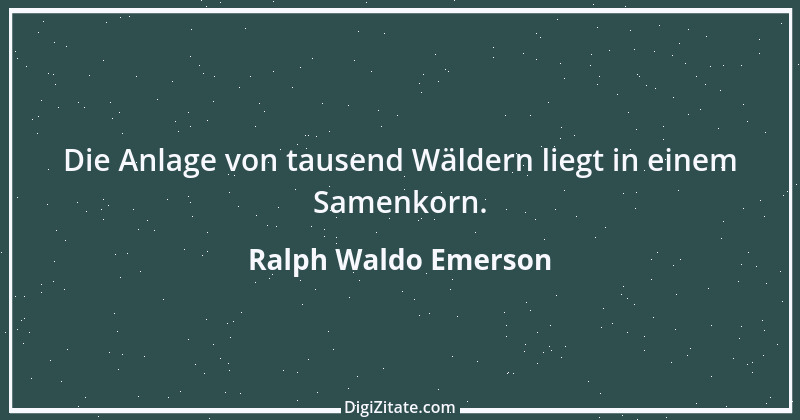 Zitat von Ralph Waldo Emerson 415