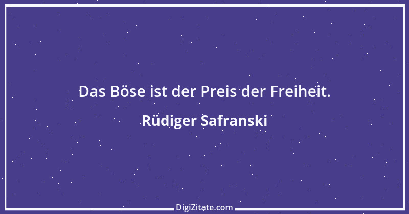 Zitat von Rüdiger Safranski 1