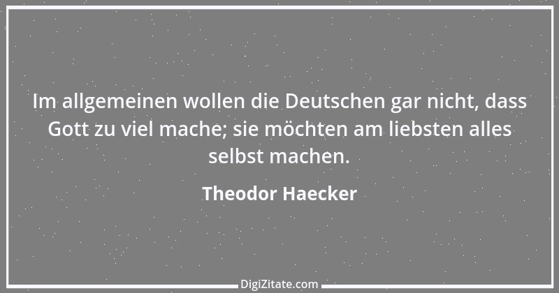 Zitat von Theodor Haecker 7