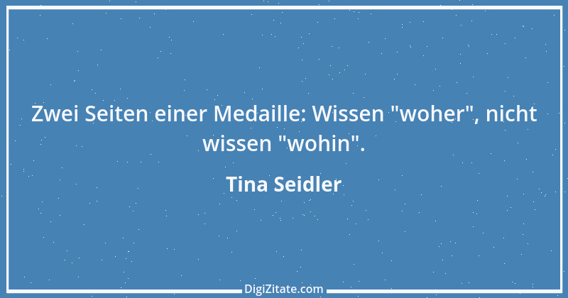 Zitat von Tina Seidler 19