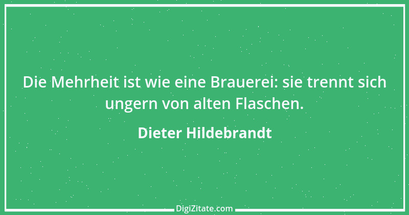 Zitat von Dieter Hildebrandt 48