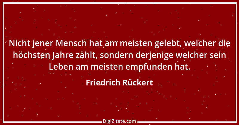 Zitat von Friedrich Rückert 340