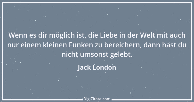 Zitat von Jack London 18