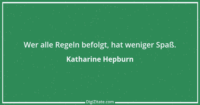 Zitat von Katharine Hepburn 4