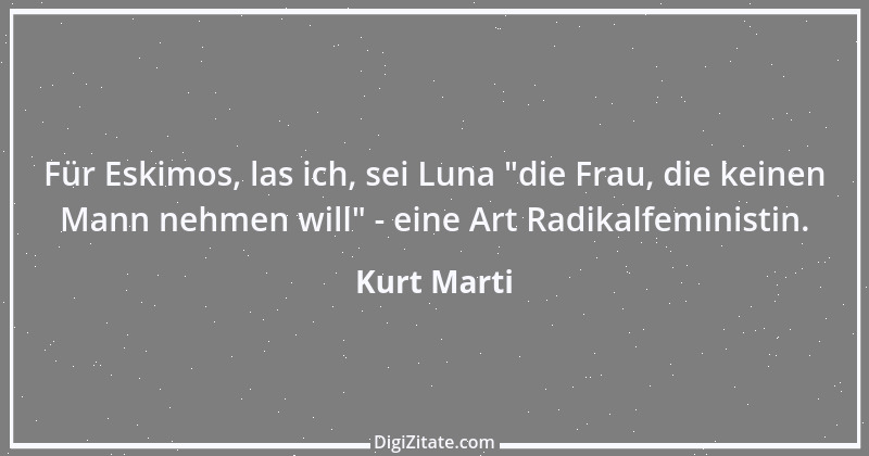 Zitat von Kurt Marti 164