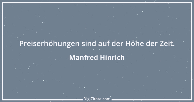 Zitat von Manfred Hinrich 2545