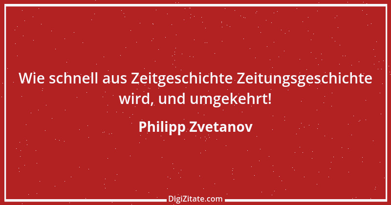 Zitat von Philipp Zvetanov 7