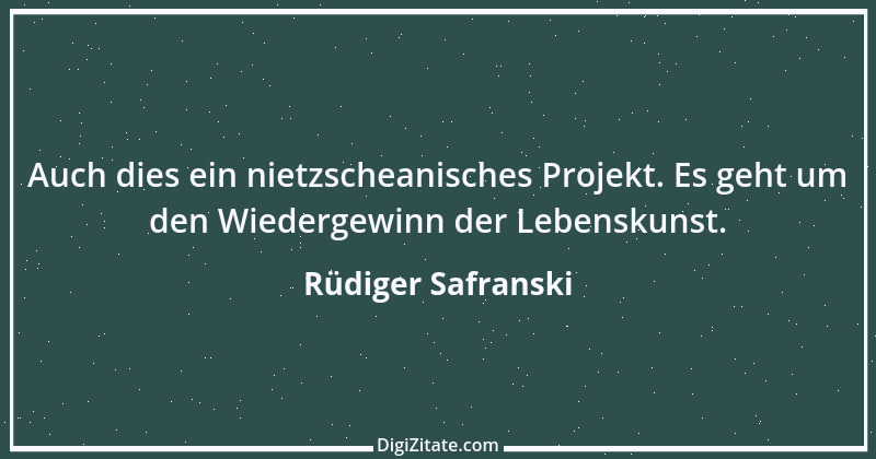 Zitat von Rüdiger Safranski 2