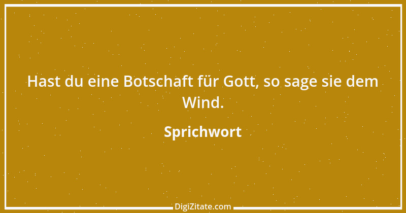 Zitat von Sprichwort 12363