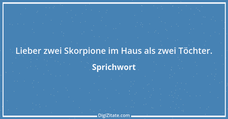 Zitat von Sprichwort 9363