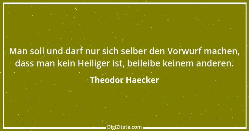 Zitat von Theodor Haecker 8