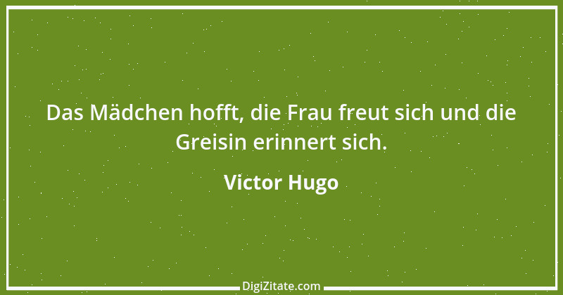 Zitat von Victor Hugo 57