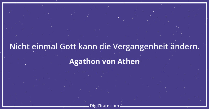 Zitat von Agathon von Athen 3