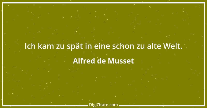 Zitat von Alfred de Musset 54