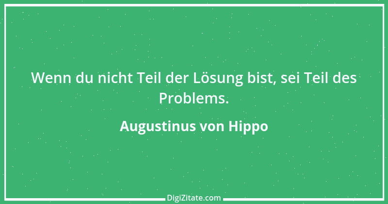 Zitat von Augustinus von Hippo 46