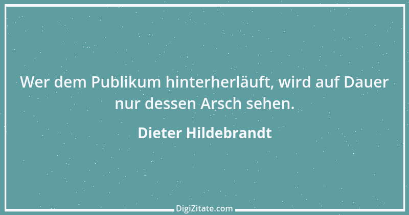 Zitat von Dieter Hildebrandt 49