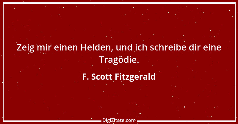 Zitat von F. Scott Fitzgerald 10