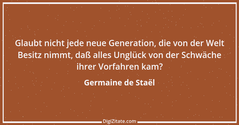 Zitat von Germaine de Staël 3