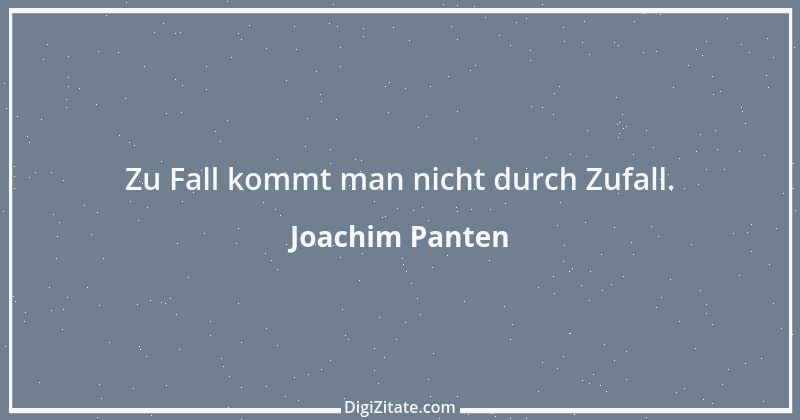 Zitat von Joachim Panten 199