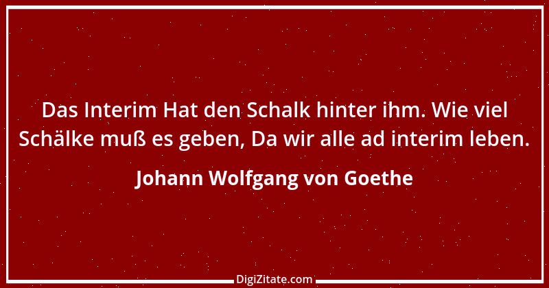 Zitat von Johann Wolfgang von Goethe 1372