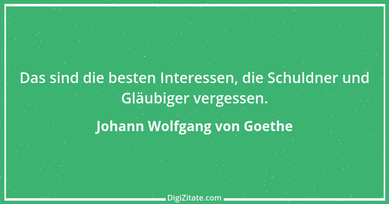 Zitat von Johann Wolfgang von Goethe 2372