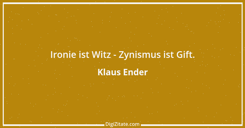 Zitat von Klaus Ender 45