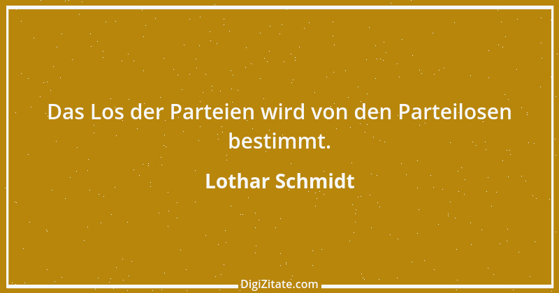 Zitat von Lothar Schmidt 68