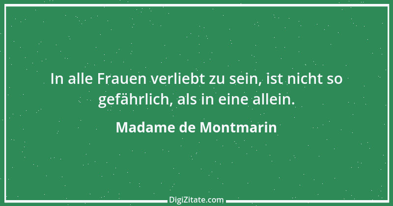 Zitat von Madame de Montmarin 1