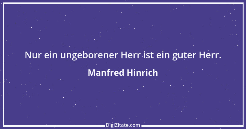 Zitat von Manfred Hinrich 1546