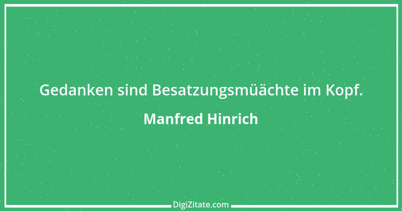 Zitat von Manfred Hinrich 2546