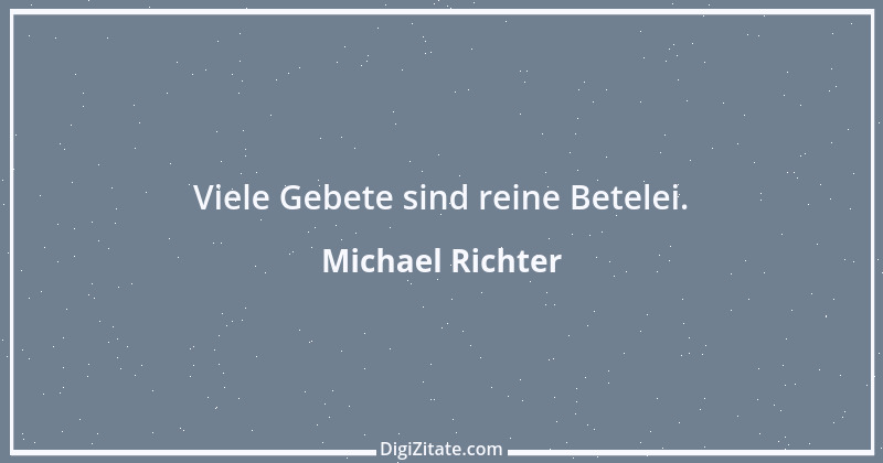 Zitat von Michael Richter 229