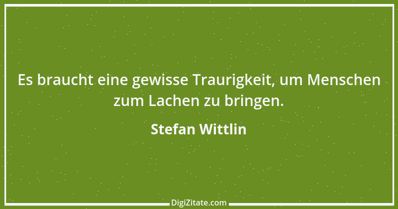 Zitat von Stefan Wittlin 81