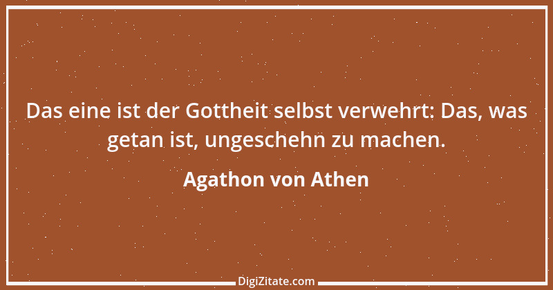 Zitat von Agathon von Athen 4