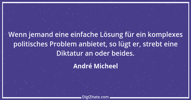 Zitat von André Micheel 3