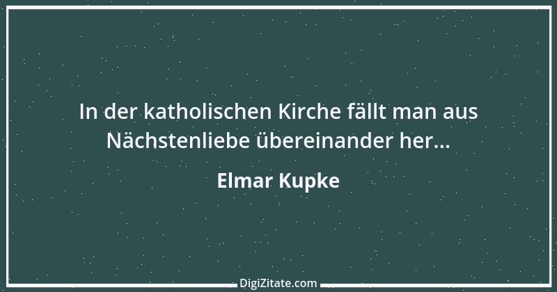 Zitat von Elmar Kupke 703