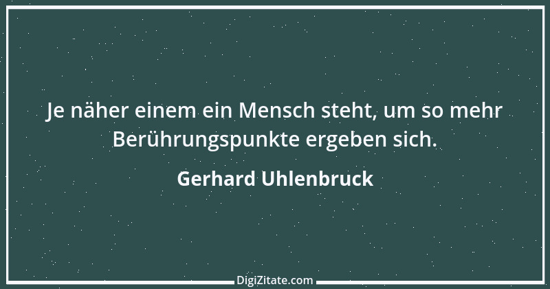 Zitat von Gerhard Uhlenbruck 193