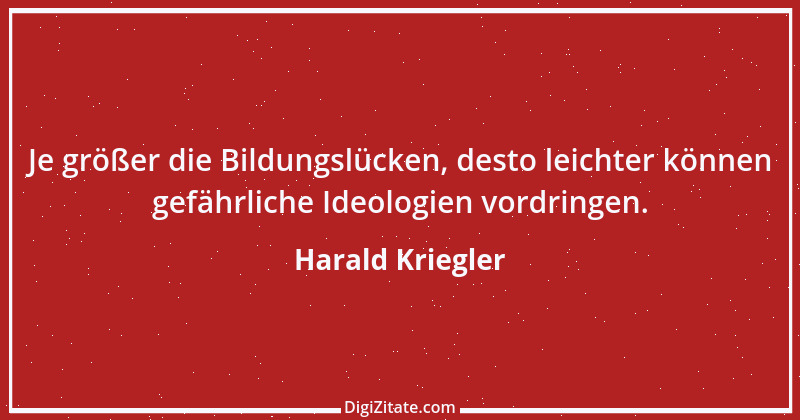 Zitat von Harald Kriegler 15