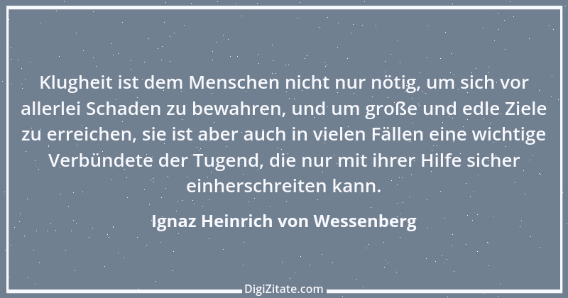 Zitat von Ignaz Heinrich von Wessenberg 6