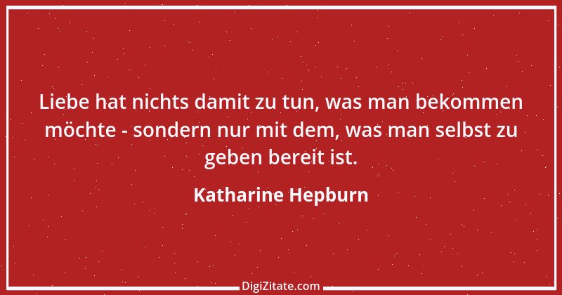 Zitat von Katharine Hepburn 6