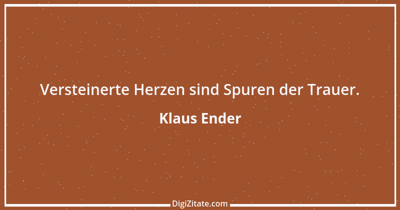 Zitat von Klaus Ender 46