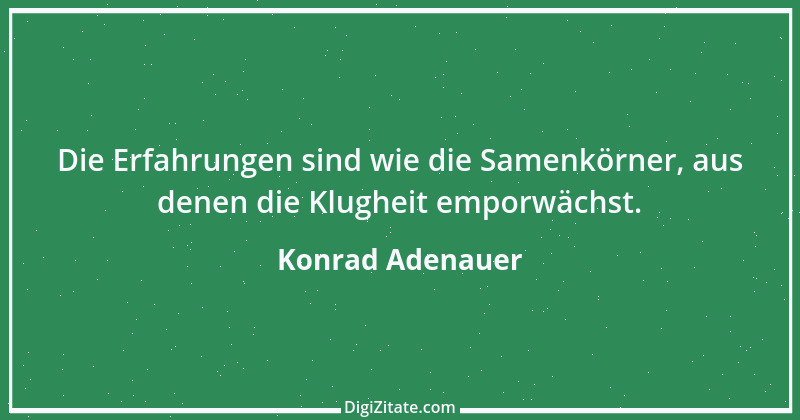 Zitat von Konrad Adenauer 142