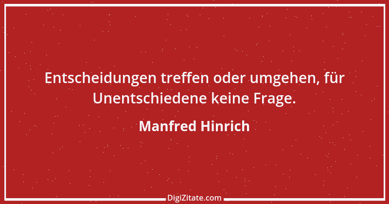 Zitat von Manfred Hinrich 547