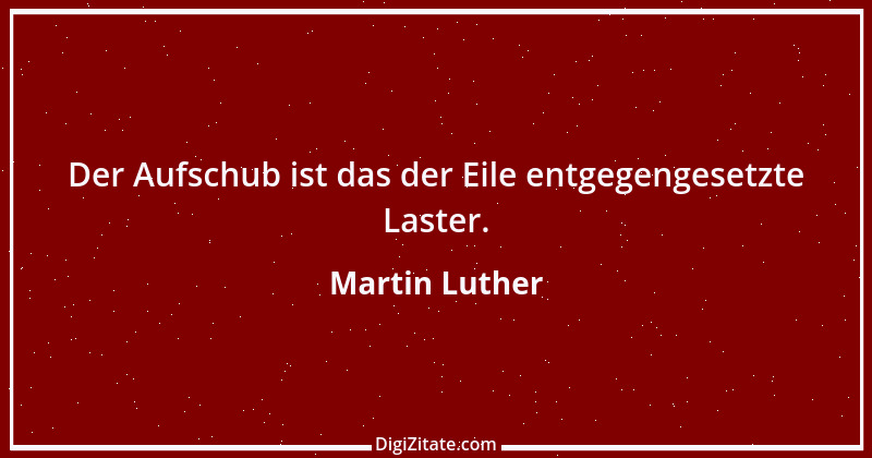 Zitat von Martin Luther 61