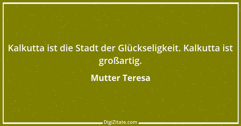 Zitat von Mutter Teresa 34