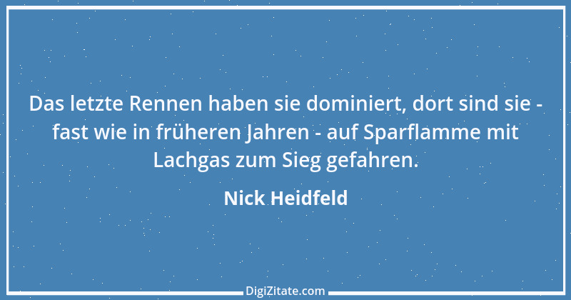 Zitat von Nick Heidfeld 1