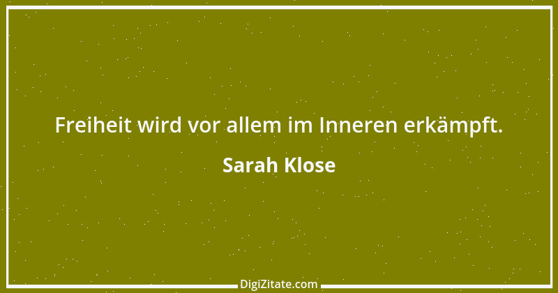 Zitat von Sarah Klose 9