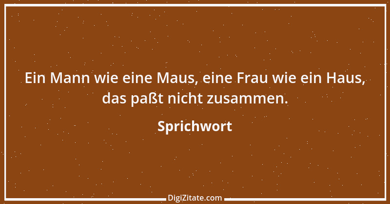 Zitat von Sprichwort 1365