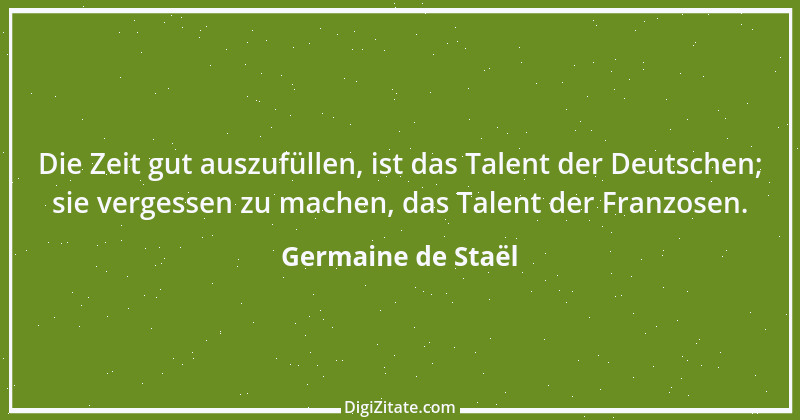 Zitat von Germaine de Staël 5